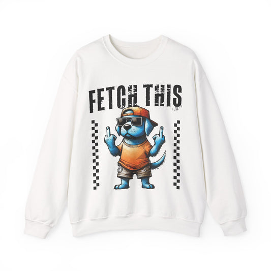 Funny Dog Crewneck Sweatshirt — "Fetch This" Cool Dog Graphic