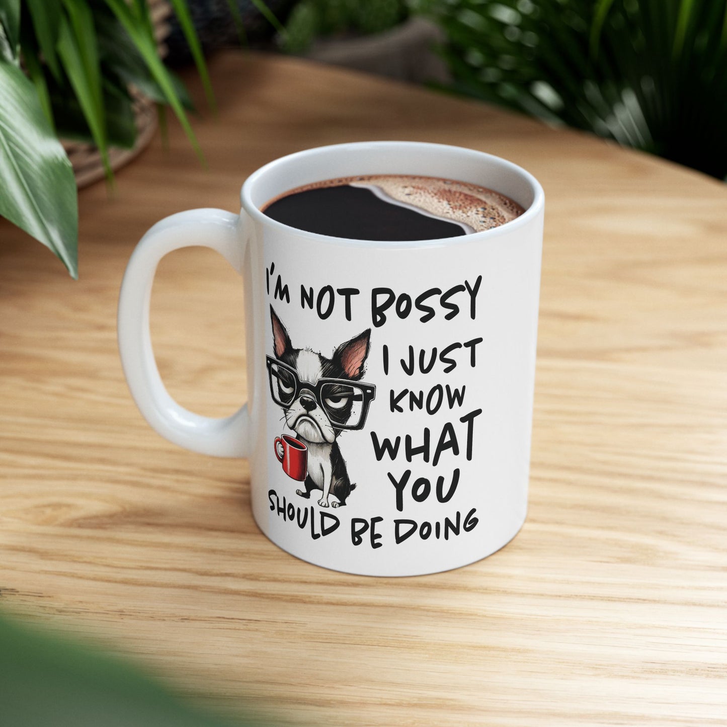 Mug with Funny Dog Design, Gift for Dog Lovers, Coffee Mug, Funny Quote Mug, Humorous Pet Lover Gift, Ceramic Cup