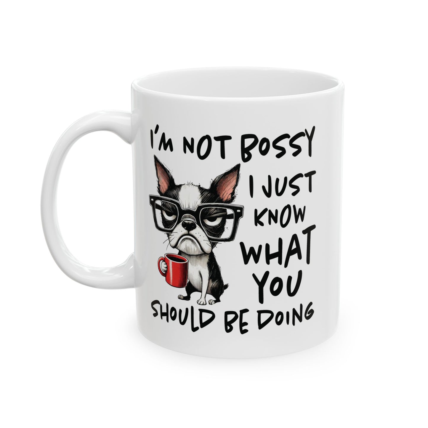 Mug with Funny Dog Design, Gift for Dog Lovers, Coffee Mug, Funny Quote Mug, Humorous Pet Lover Gift, Ceramic Cup