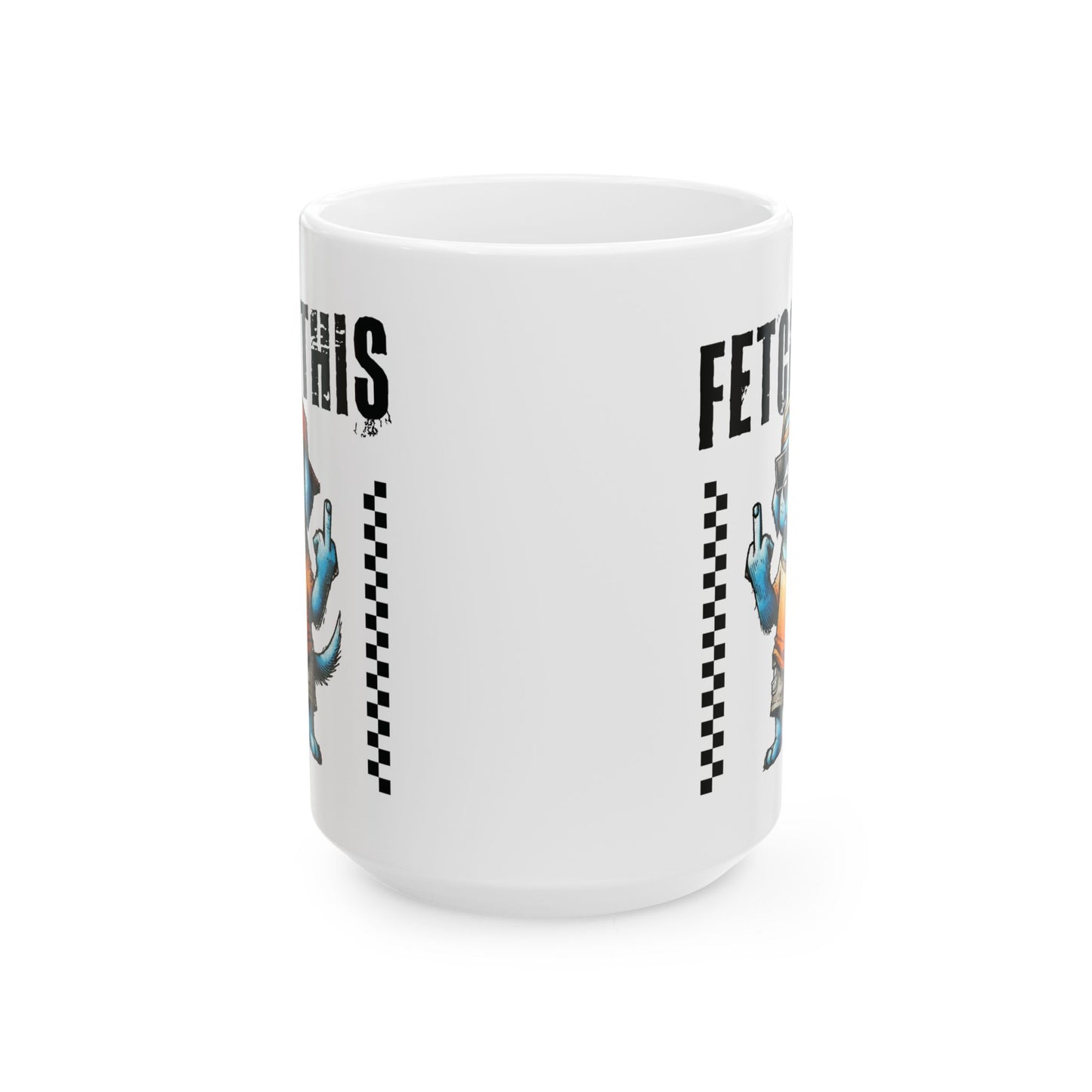 Funny Dog Fetch This Art Ceramic Mug (11oz/15oz) – Bold Checkerboard Graphic Coffee Cup