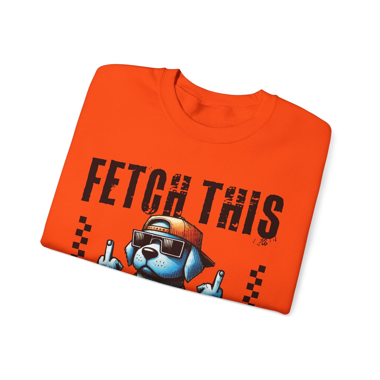 Funny Dog Crewneck Sweatshirt — "Fetch This" Cool Dog Graphic