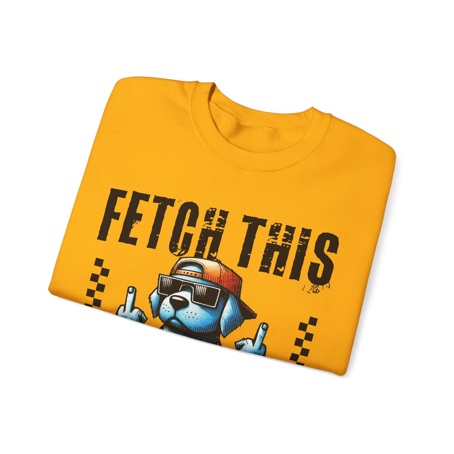 Funny Dog Crewneck Sweatshirt — "Fetch This" Cool Dog Graphic